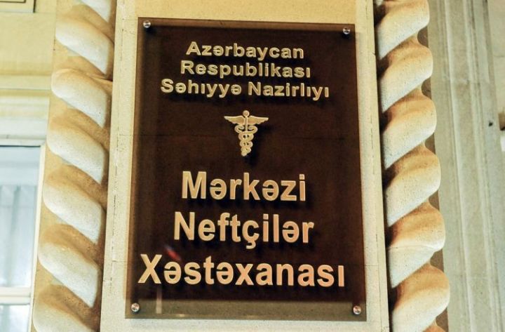 Mərkəzi Neftçilər Xəstəxanasına yeni baş həkim təyin olunub