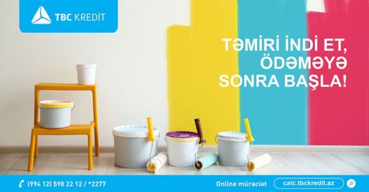 "TBC Kredit"dən yeni təmir krediti kampaniyası! 