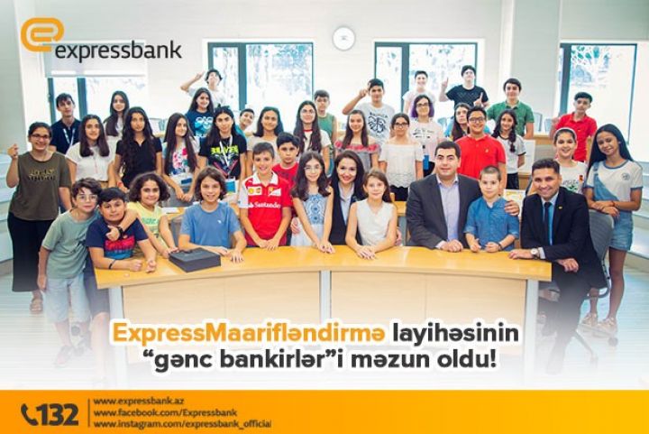 ExpressMaarifləndirmə layihəsinin “gənc bankirlər”i məzun oldu