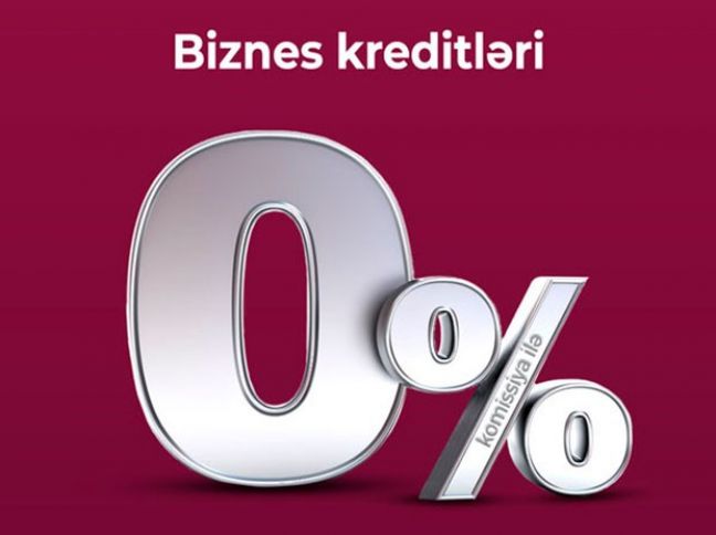 Heç bir komissiya ödəmədən biznes krediti götürün, biznesinizi böyüdün!  