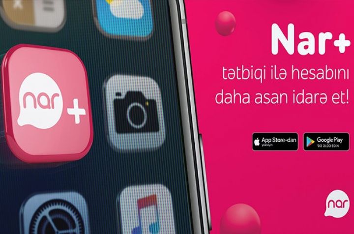 “Nar+” ilə hesabınızı daha asan idarə edin!