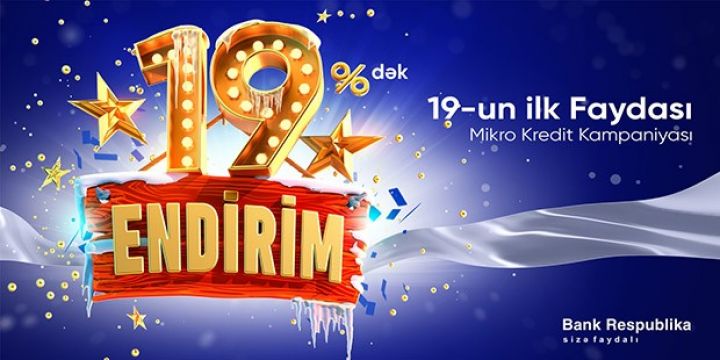 Bank Respublika mikrokredit kampaniyasının vaxtını uzatdı!