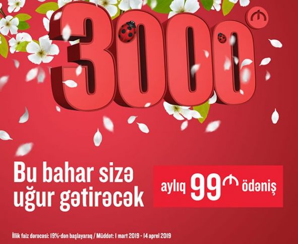 3000 manat alın, ayda 99 manat ödəyin!