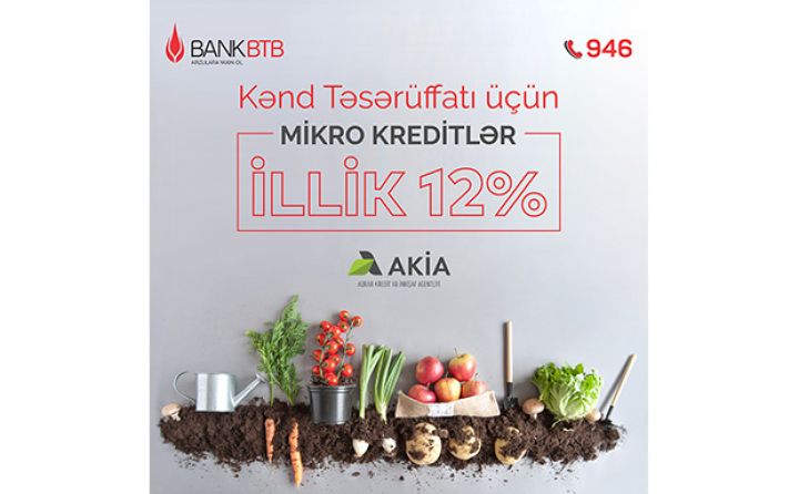 Bank BTB kənd təsərrüfatı ilə məşğul olan sahibkarlara dəstəyini davam etdirir