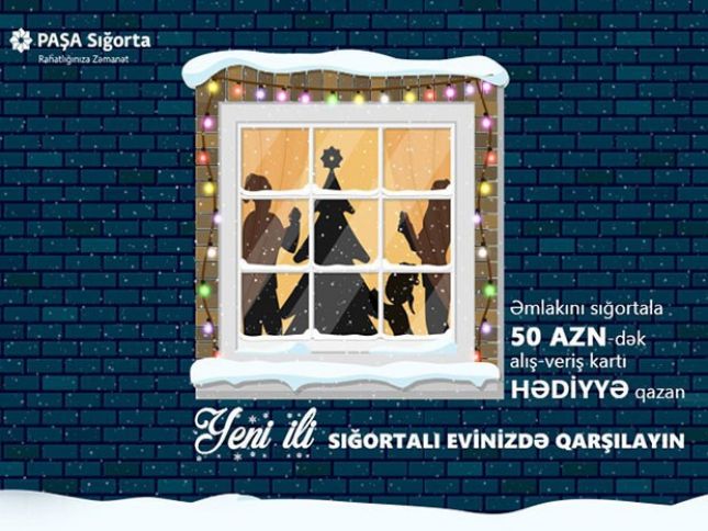 Evini sığortalayanlara 50 AZN-dək alış-veriş kartı hədiyyə