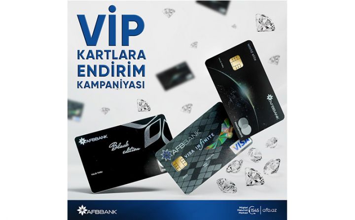 "AFB Bank" dan VİP kartlara endirim!