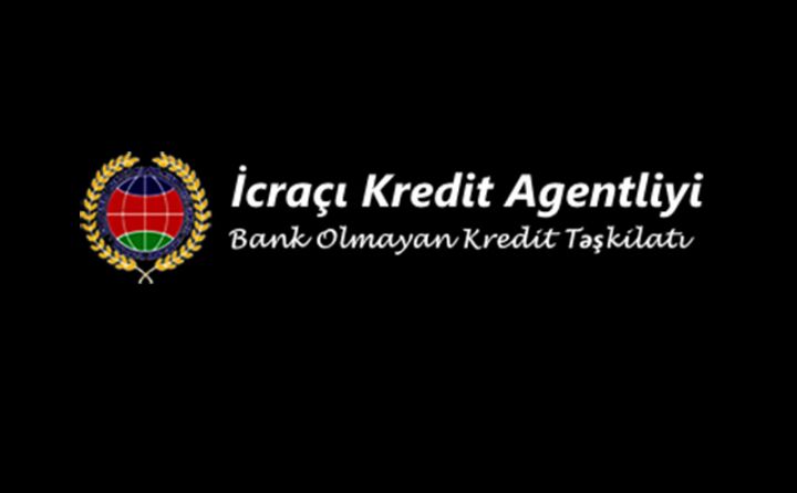 “İcraçı Kredit Agentliyi”nin zərəri 3 dəfədən çox azalıb