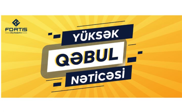 “Fortis Academy”də hazırlıq keçən 48 şagirddən 46-sı ali məktəblərə qəbul olunub