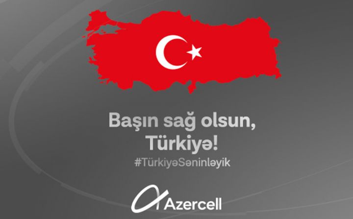 Azercell-dən Türkiyədəki abunəçilərinə dəstək!
