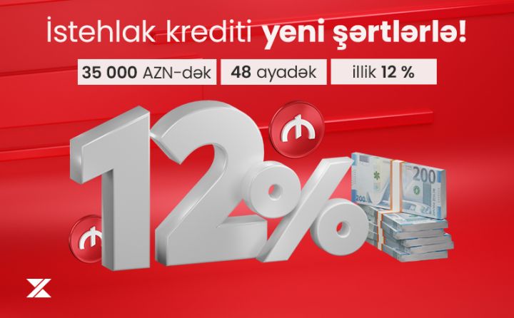 Xalq Bankdan yenilənmiş şərtlərlə sərfəli istehlak krediti!