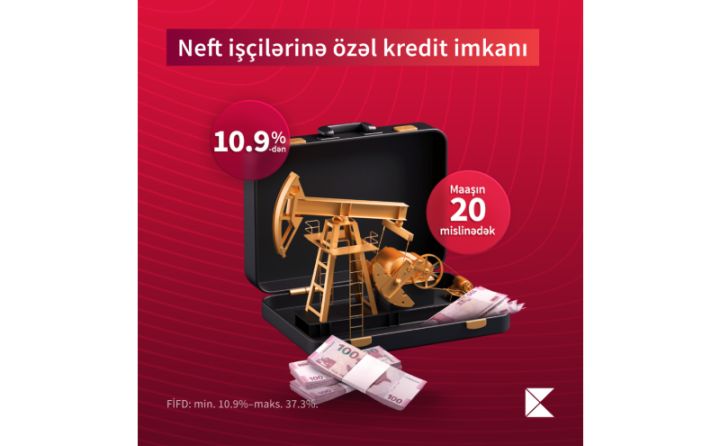 Kapital Bank-da neftçilərə özəl kampaniyanın bitməsinə az qaldı