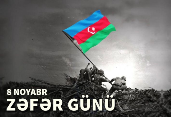8 Noyabr Zəfər Günüdür - BAYRAMINIZ MÜBARƏK!