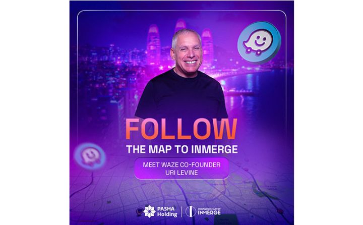 “Waze” şirkətinin həmtəsisçisi Bakıya gəlir