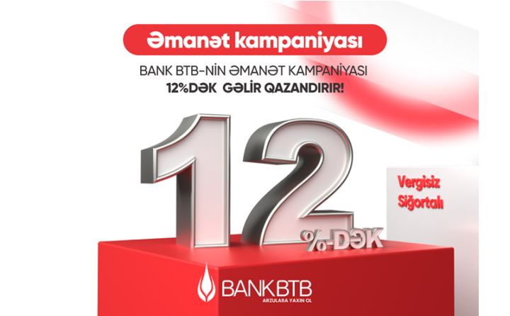 Bank “BTB” əmanət kampaniyasına start verir