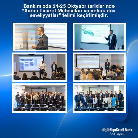 “Xarici Ticarət Məhsulları və onlara dair əməliyyatlar” təlim keçirilib