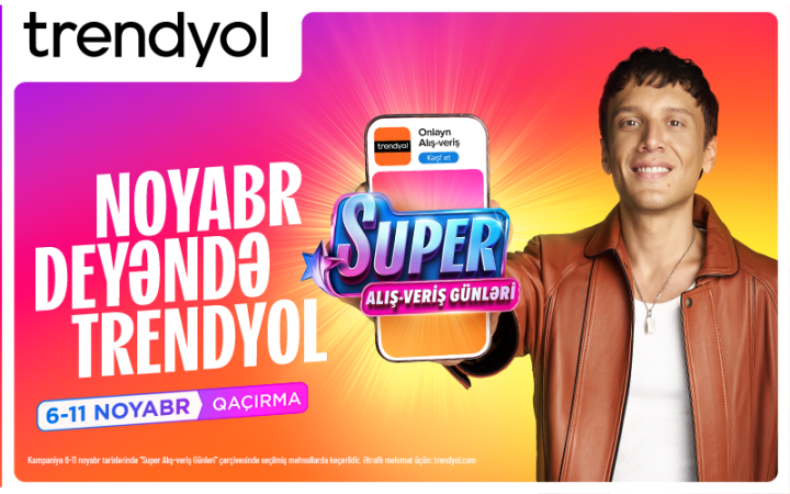 ‘’Trendyol’’un ‘’Super alış-veriş günləri’’ni pop ulduz Edis tanıdır