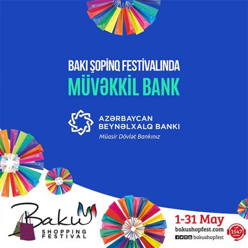 Beynəlxalq Bank Bakı Şopinq Festivalının müvəkkil bankıdır