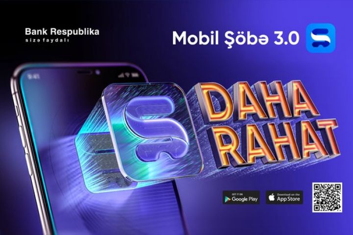 Bank Respublika mobil əlavəsinin yenilənmiş versiyasını təqdim etdi 