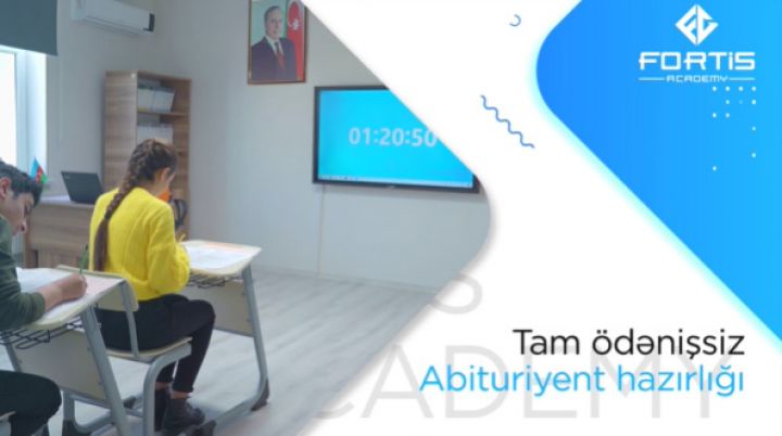 “Fortis Academy”də ödənişsiz abituriyent hazırlığına qeydiyyat başladı