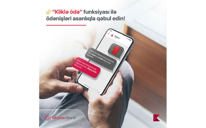 Kapital Bank yeni “Kliklə ödə” xidmətini təqdim etdi