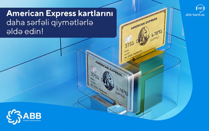 ABB-nin “American Express” kartlarında böyük endirimlər!