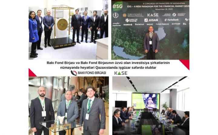 Bakı Fond Birjası və investisiya şirkətlərinin nümayəndə heyətləri Qazaxıstanda işgüzar səfərdə olublar