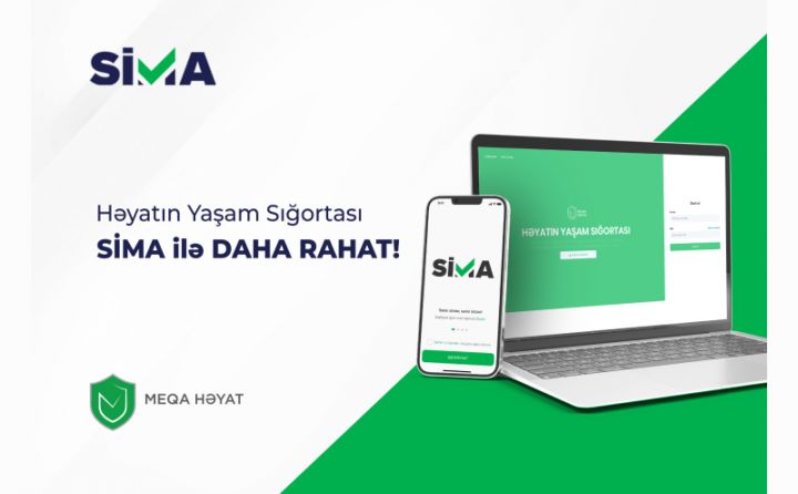 SİMA ilə “Meqa Həyat Sığorta”dan Həyatın Yaşam Sığortasını əldə et!