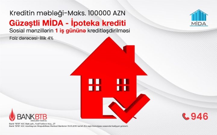 Bank BTB MİDA xətti ilə güzəştli mənzillərin ipoteka kreditləşməsinə başlayıb ®