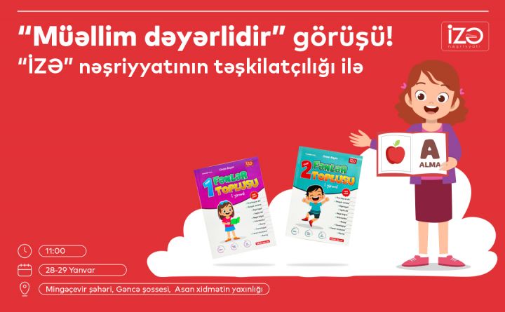 İZƏ nəşriyyatı Mingəçevirdə ibtidai sinif müəllimlərilə görüş keçirəcək