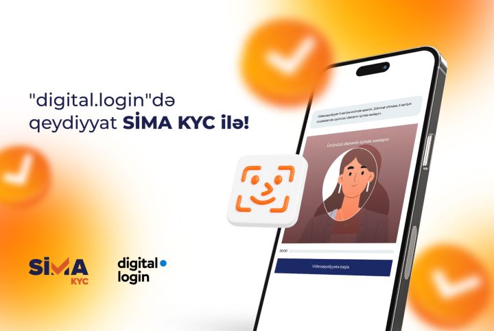 “digital.login”də şəxsiyyətini “SİMA KYC” ilə təsdiqlə!